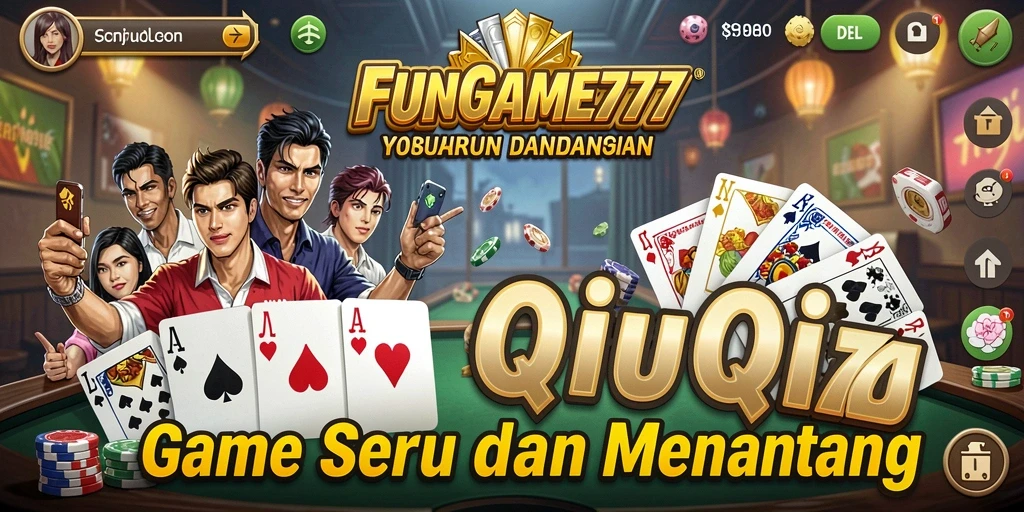 Gameplay QiuQiu yang menegangkan di FUNGAME777.